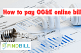 OG&E Online Bill Pay Kiosk: A Complete Guide