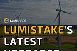 Breaking Boundaries: LumiStake’s Latest Upgrades Reshape the Staking Landscape