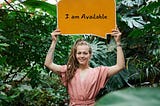 What are you available for?