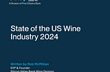 Key Findings & One Bright Spot in the 2024 State of the US Wine Industry Report