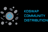 KDS Community Distribution Details