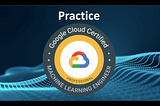 Google Google Cloud Professional Machine Learning Engineer Practice Questions [Part-1]