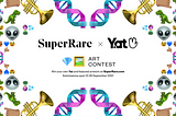 SuperRare x Yat Art Contest