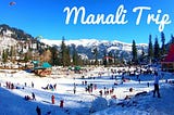 The Interesting Ways to Explore Manali