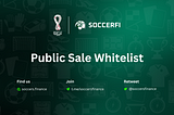 Soccers Finance’s Public Sale Whitelist