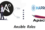 Creating role for the “httpd” & “haproxy” and add host IP’s dynamically over each Managed Node in…