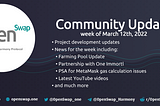 OpenSwap Community Update for the week of 03/12/2022