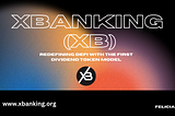 XBANKING (XB): Redefining DeFi with the First Dividend Token Model