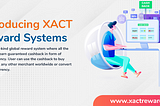 Introduction of XACT Rewards