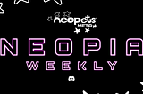 Neopia Weekly — Week of 12th & 19th June 2023