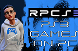 Guía De RPCS3 | Emulando Tus Juegos PS3 A Tu PC