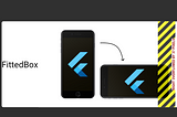 Flutter FittedBox ile Responsive Design