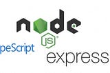 NodeJs + Express + Typescript