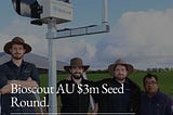 Our Investment in Bioscout