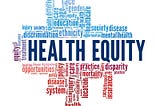 A New Definition of Health Equity