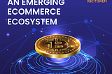 IQC EXCHANGE — AN EMERGING E-COMMERCE ECOSYSTEM