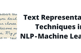 Text Representation Techniques in NLP — Machine Learning