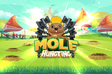 Welcome Mole Hunting Metaverse