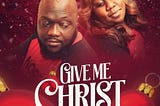 Couple Releases “Give Me Christ” in Time for The Holiday Season