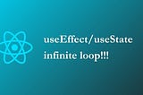 Avoiding Infinite Loops with setState and useEffect in React