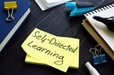 How to learn as a Self_Learner!