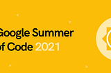 My GSoC 2021 Final Code Submission