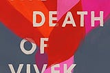 Book Review: The Death of Vivek Oji by Akwaeke Emezi