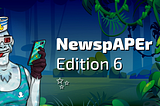 NewspAPEr — edition 6