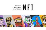 How to Buy Your First NFT