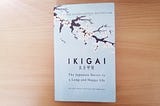 IKIGAI: Is It a Must-Read?