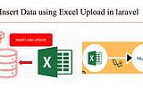 Insert Data using Excel Upload in Laravel 12 & 11 Version