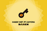 DAREN Launches KEY Feature: Unlocking a New Era in Web3 Freelancing