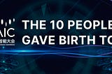 The 10 People Who Gave Birth to AI