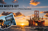 XR Meets IoT: Reducing Safety Incidents in Offshore Operations with Smart Simulations