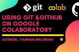Using git & GitHub on Google Colaboratory