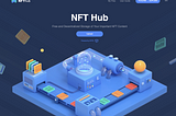 BTFS Releases NFT Hub, a Distributed Storage Solution for NFT