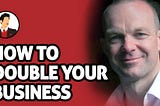 How To Double Your Business With Gavin Preston