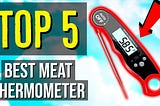 Best Meat Thermometer Australia 2021