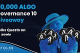 Folks Finance G10 Challenge: 50,000 ALGO to win!