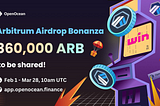 Arbitrum Awakening: Airdrop Bonanza — 360K ARB Awaits!