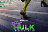 “She-Hulk” dan Sisi Lain Superhero