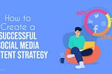 creating successful social media strategy