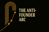 The Anti-Founder Arc: The Shadow That Rises When Coherence Is Born