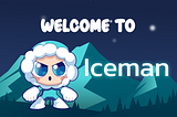 Welcome to the Iceman’s Igloo