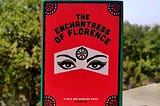 Book Review: THE ENCHANTRESS OF FLORENCE by Salman Rushdie