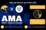 AMA Recap: Mega Ventures x MJackSwap