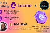 Recap AMA Lezme x Vietnam Coin Market Community