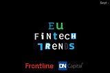 European FinTech Trends, 2017