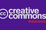 Mengenal Lisensi Creative Commons dan keberlakuannya di Indonesia