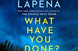 Audiobook Free: What Have You Done? Spoilers, Review, Summary of Plot